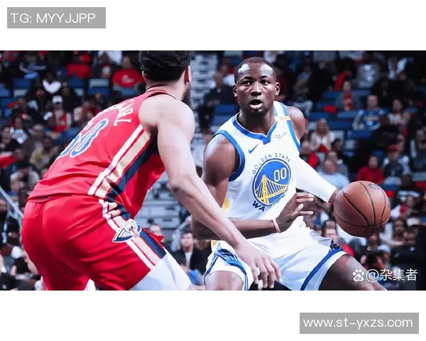 勇士与鹈鹕对决精彩得分数据分析揭示比赛关键因素 勇士与鹈鹕对决精彩得分数据分析揭示比赛关键因素